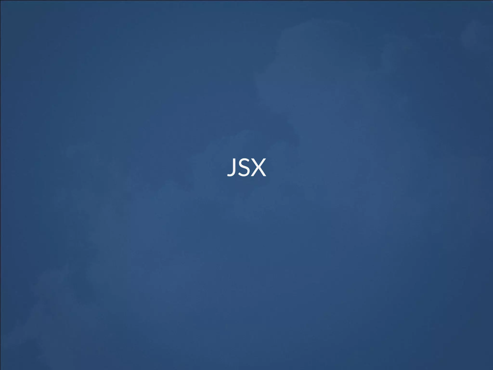 JSX 