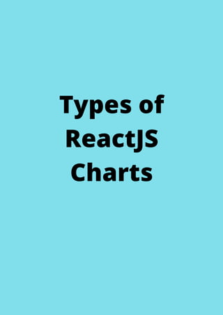 ReactJS for Dashboards and Data Visualization: An Exceptional Choice | PDF