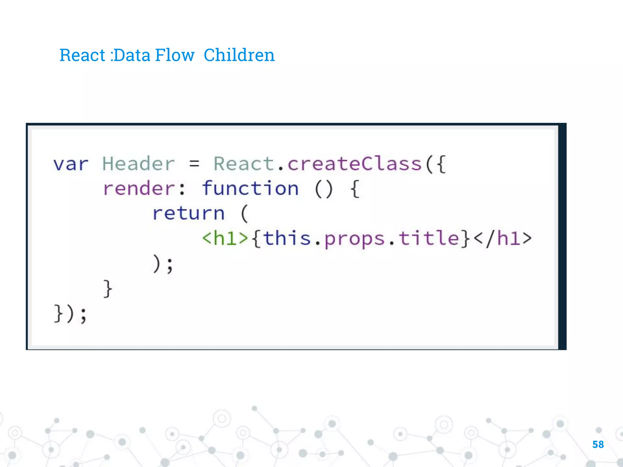 React :Data Flow Children 58 