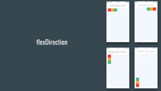 flexDirection
 