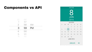 Components vs API
 
