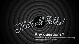 Any questions?
You can find me at @eiximenis or contact me using
etomas@plainconcepts.com
 