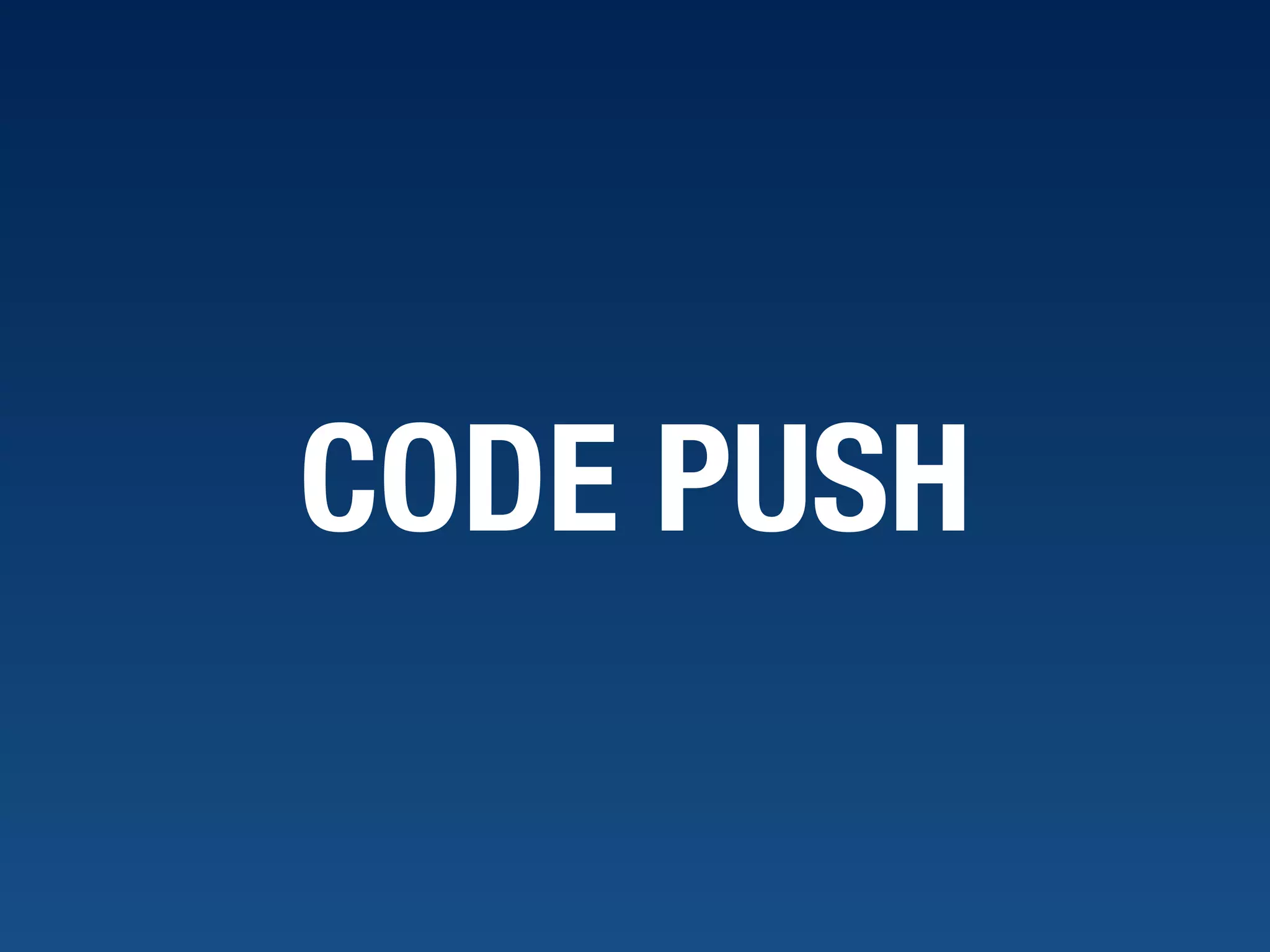 CODE PUSH 