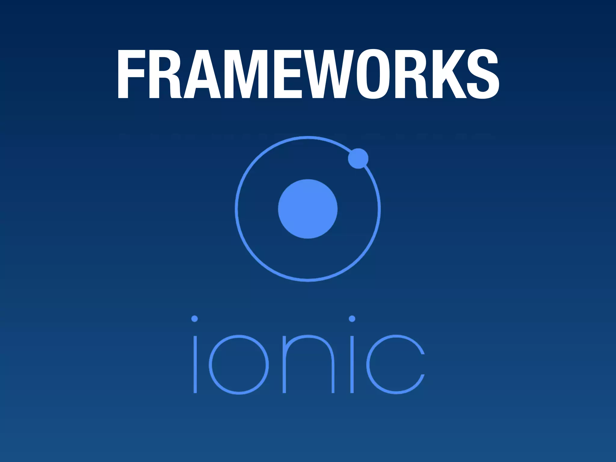 FRAMEWORKS 