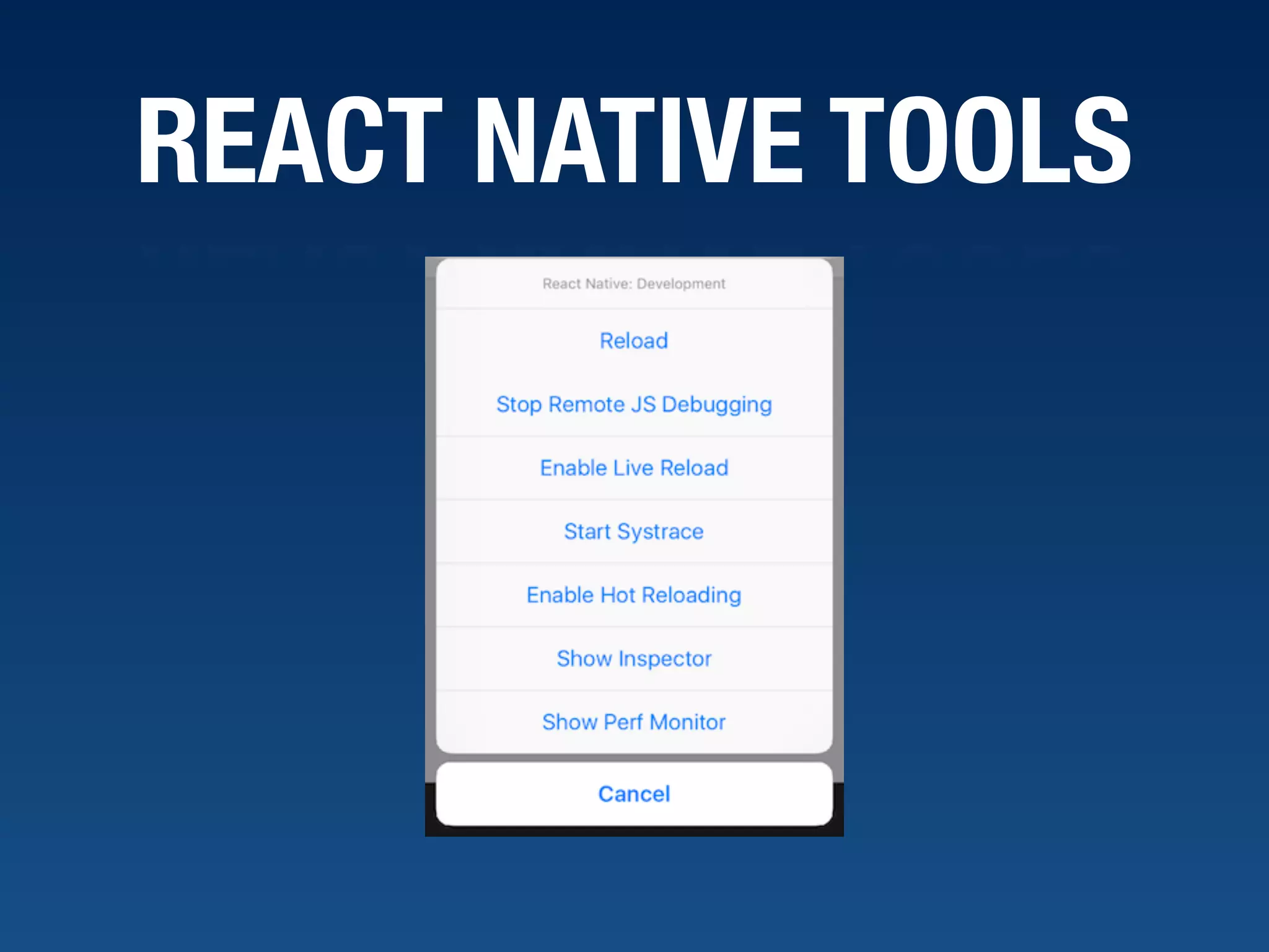 REACT NATIVE TOOLS 