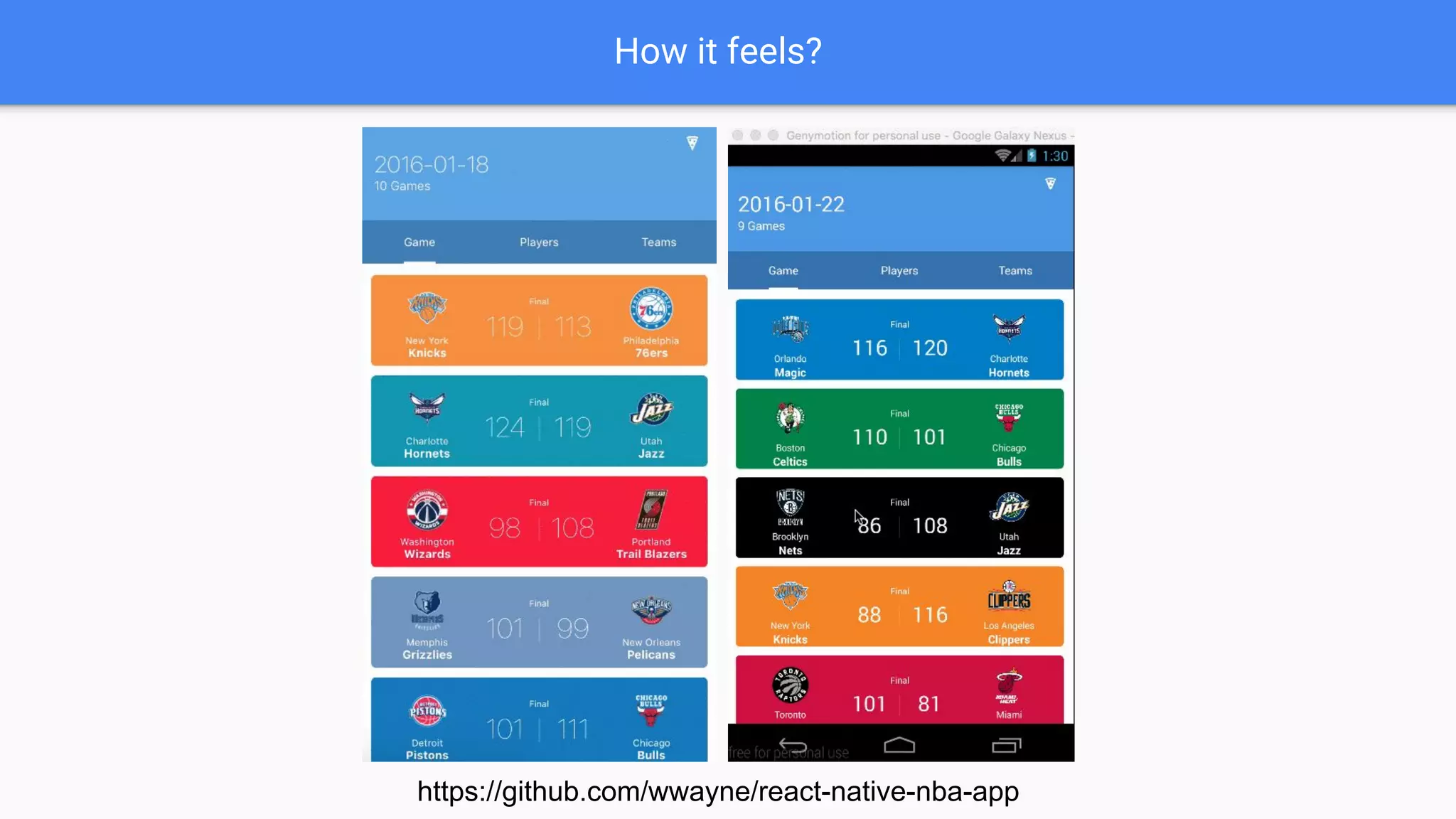 How it feels?
https://github.com/wwayne/react-native-nba-app
 