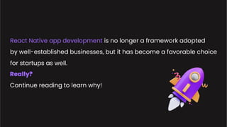 React Native App Development: A Primary Choice for Startups! | PDF