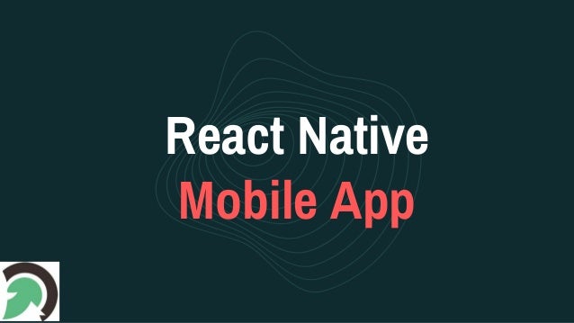 React Native Mobile App- EvinceDev | PPT