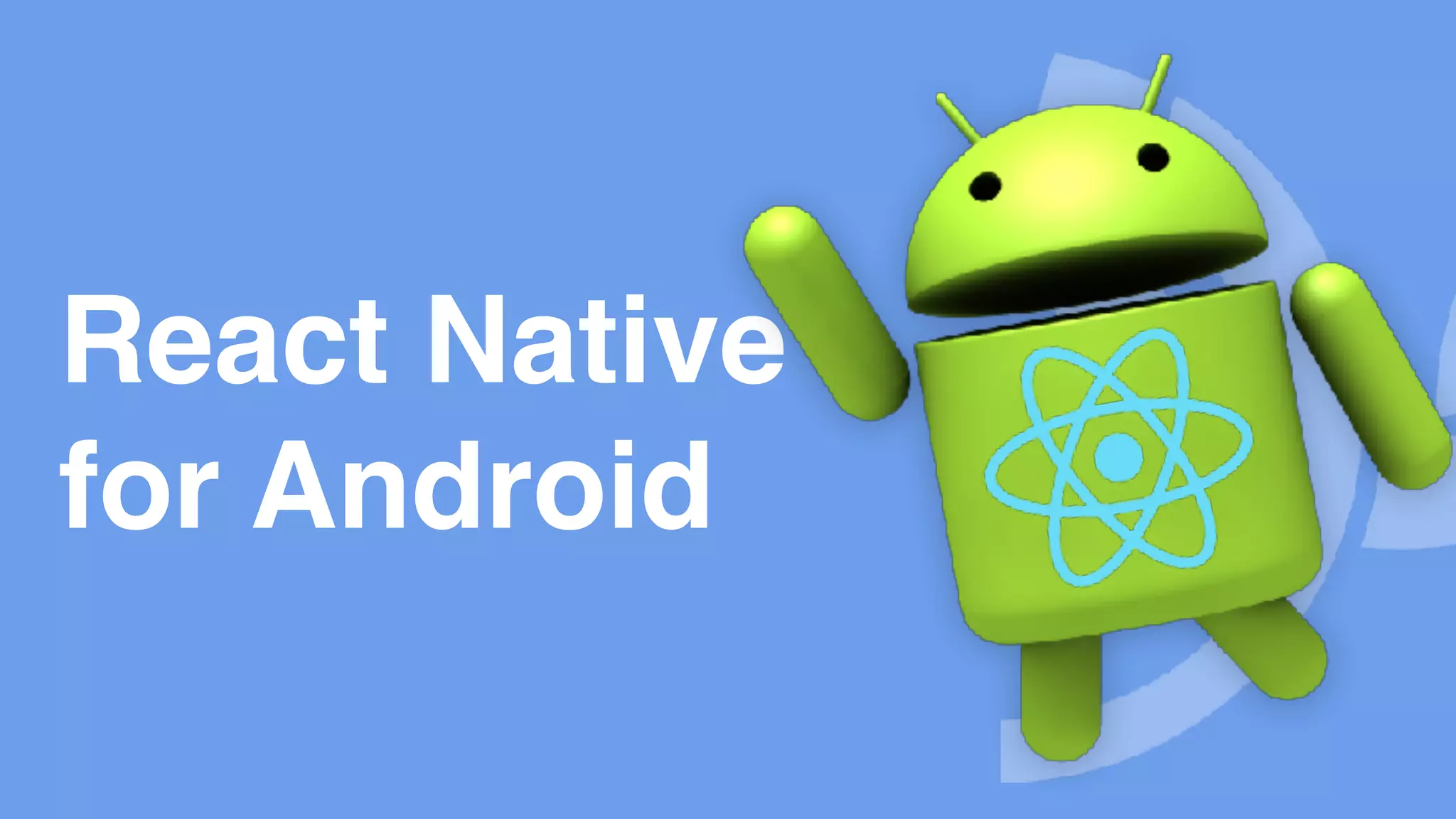 React Native for Android 