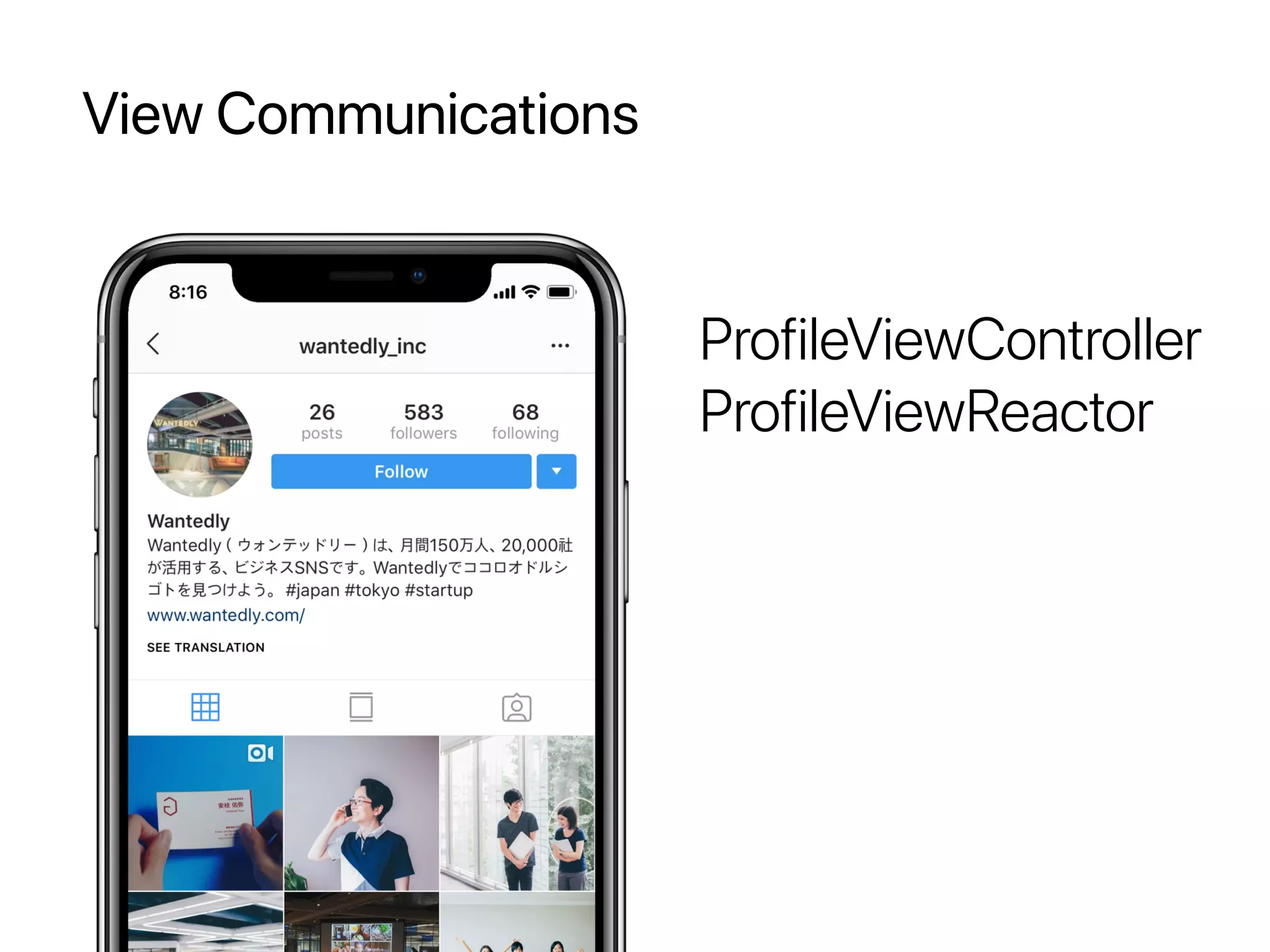 View Communications
ProfileViewController
ProfileViewReactor
 