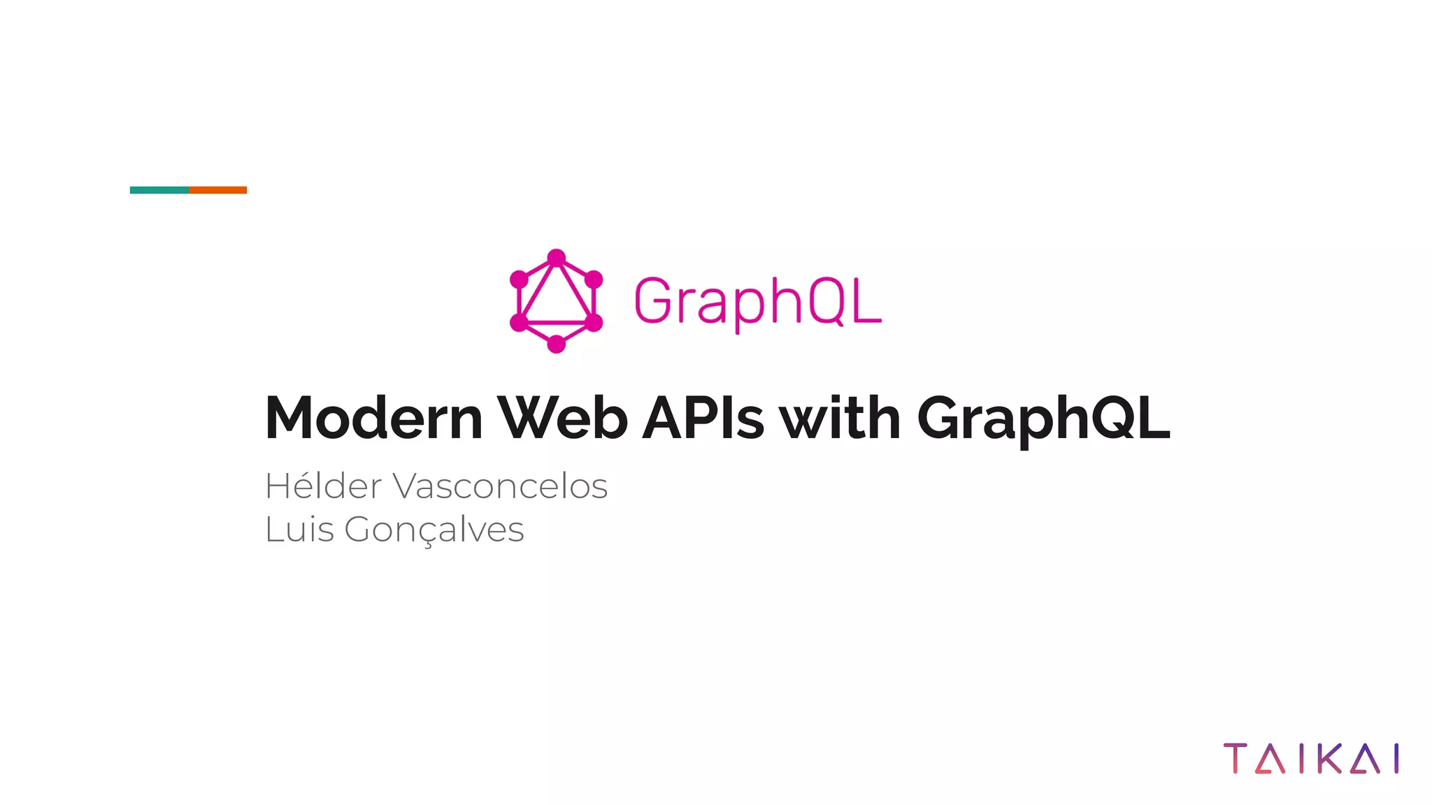 Modern APIs with GraphQL | PPT