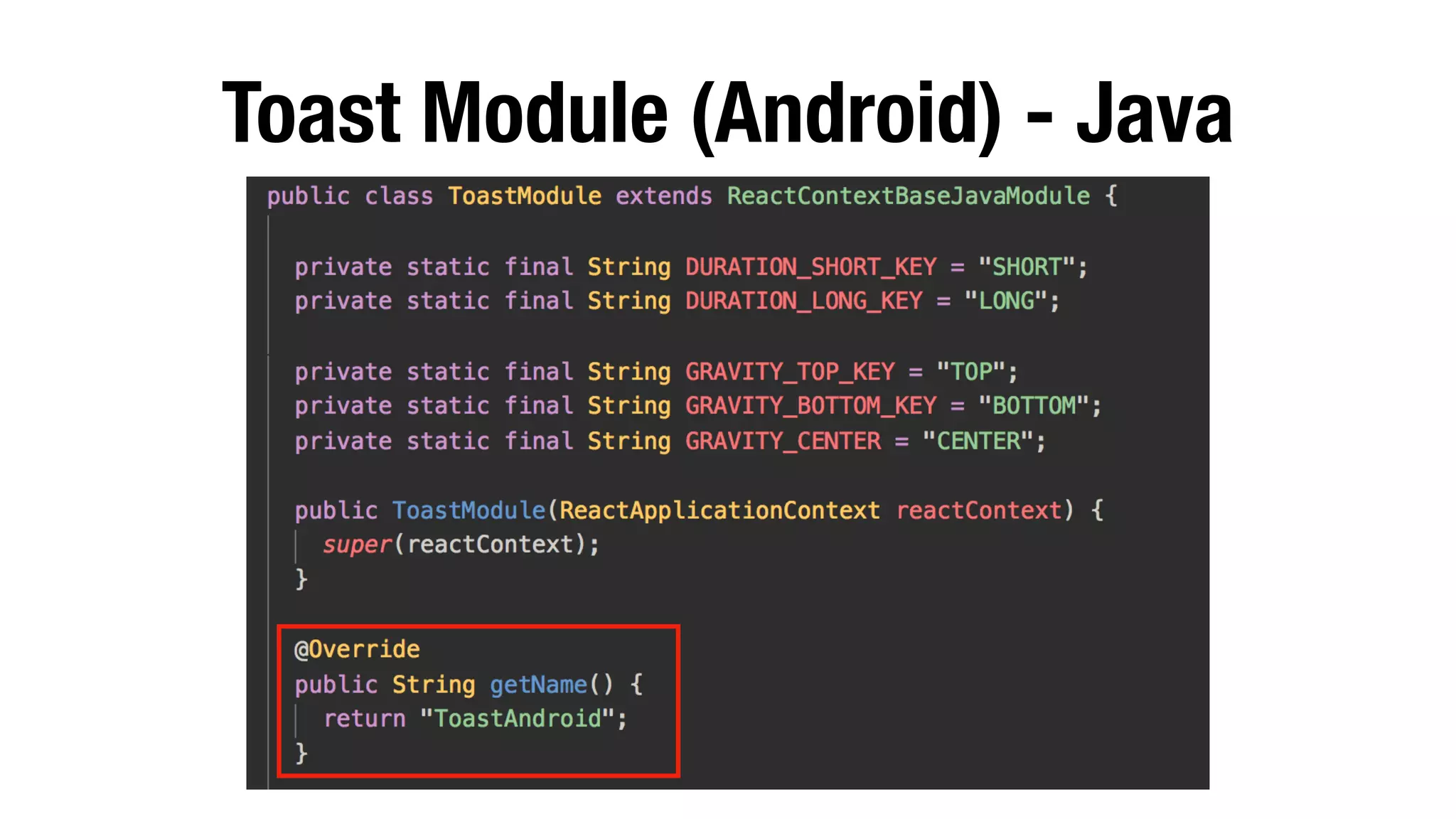 Toast Module (Android) - Java
 