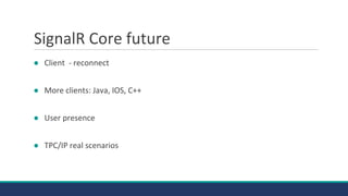 Aplicaciones en tiempo real con ReactJS y SignalR Core | PPTX