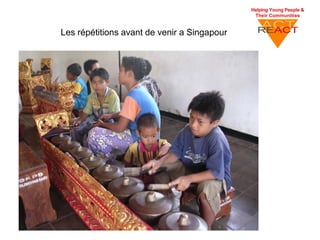 Les répétitions avant de venir a Singapour
 