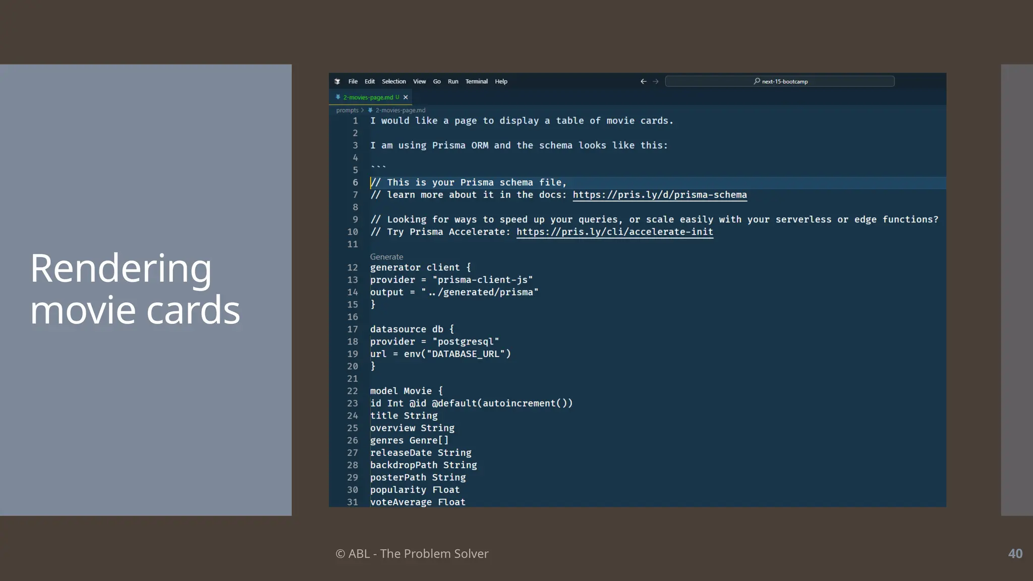 © ABL - The Problem Solver 40
Rendering
movie cards
 