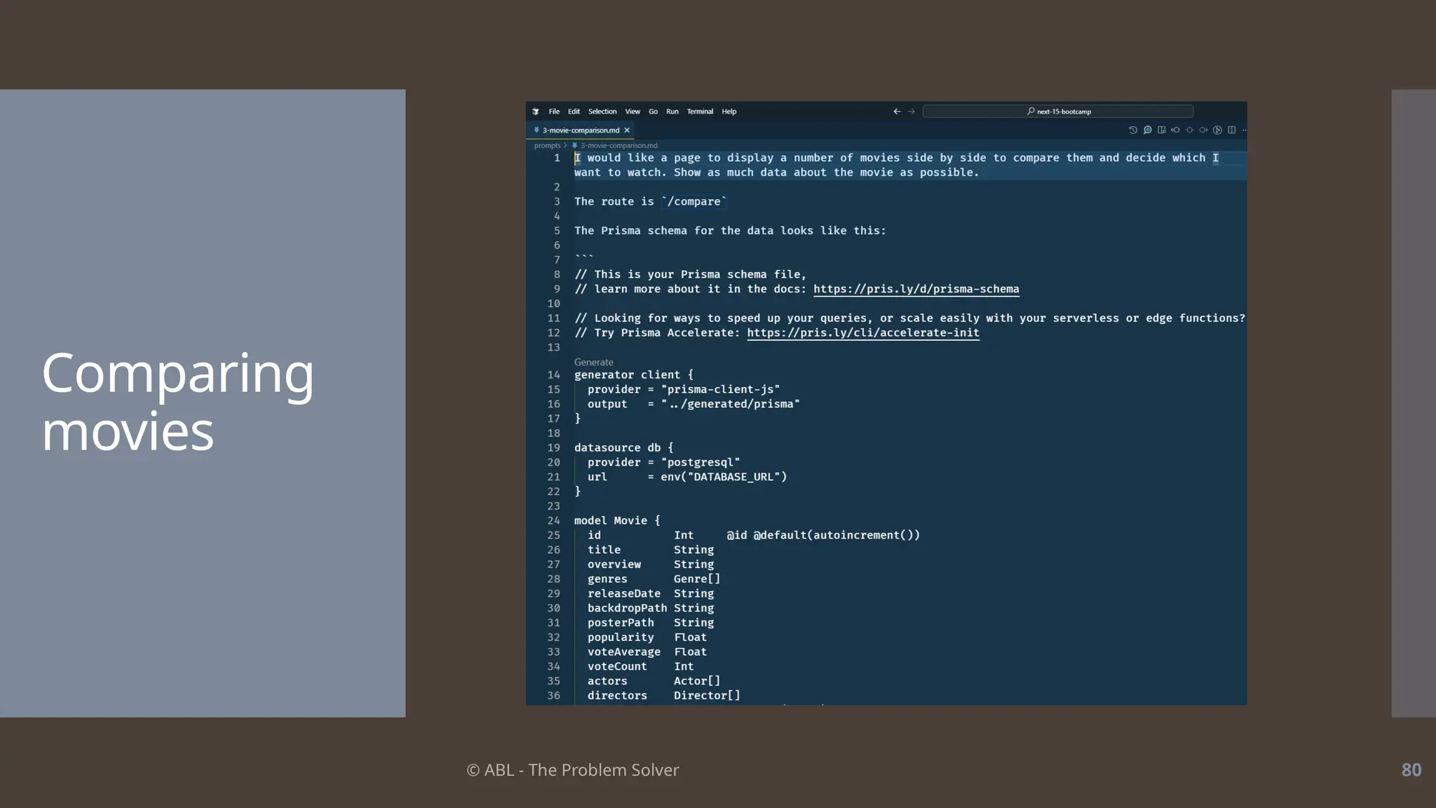 © ABL - The Problem Solver 80
Comparing
movies
 