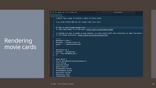 © ABL - The Problem Solver 40
Rendering
movie cards
 