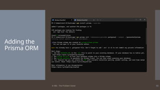 © ABL - The Problem Solver 52
Adding the
Prisma ORM
 
