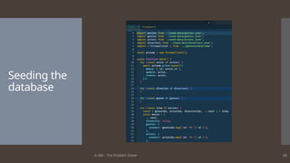 © ABL - The Problem Solver 65
Seeding the
database
 