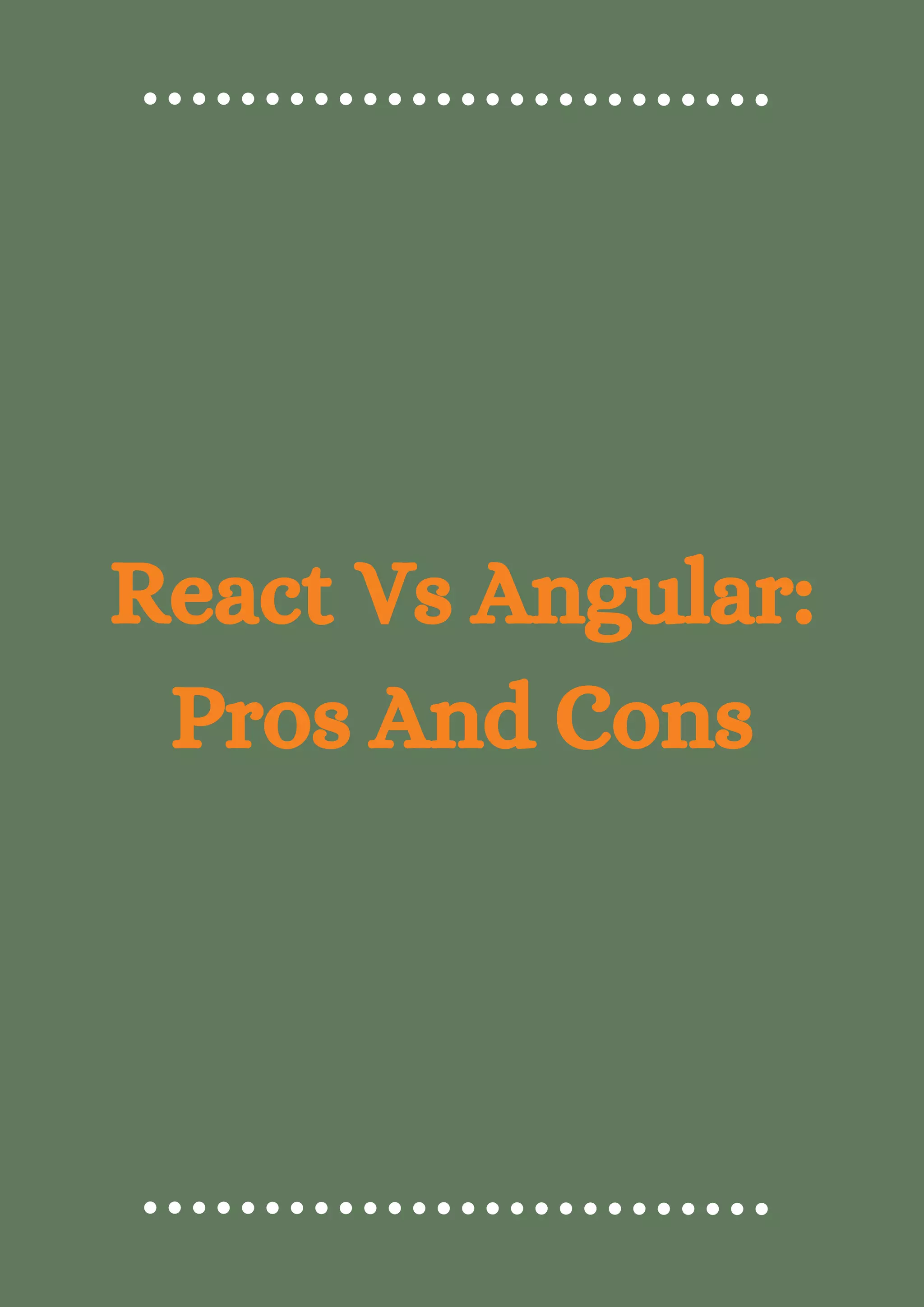 React vs angular which front end framework should you choose and why ...