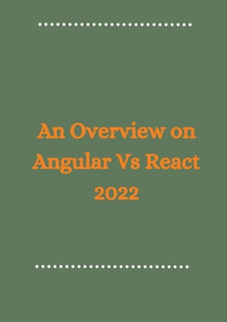 React vs angular which front end framework should you choose and why | PDF