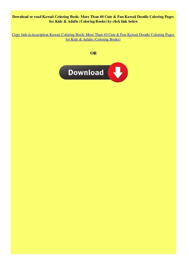 Download Read Book Kawaii Coloring Book More Than 40 Cute Fun Kawaii Doodle