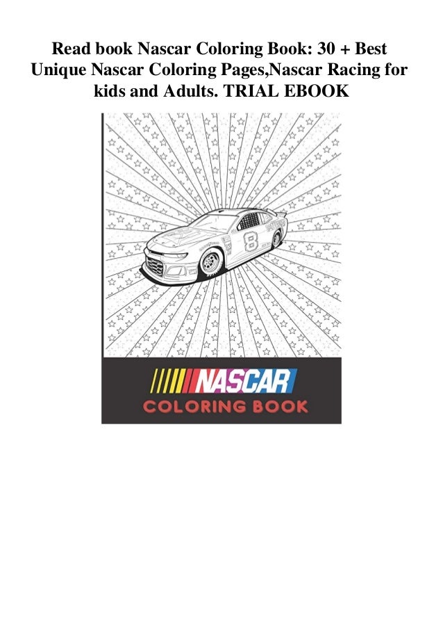 Read Book Nascar Coloring Book 30 Best Unique Nascar Coloring Pages 2019 monster energy nascar cup series. read book nascar coloring book 30