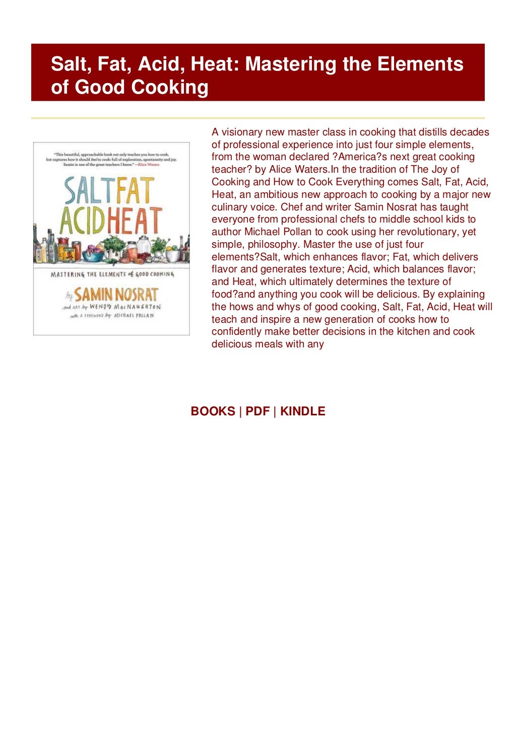 Read Book Salt, Fat, Acid, Heat Mastering the Elements of Good Cooking EBook