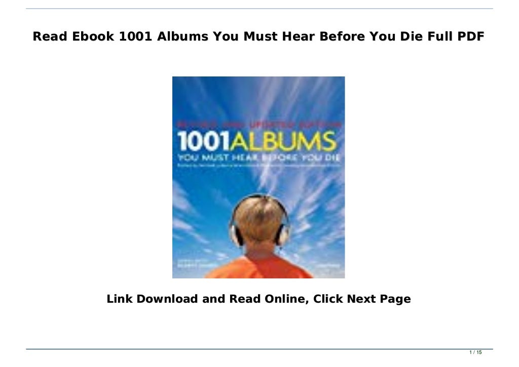 Read Ebook 1001 Albums You Must Hear Before You Die Full PDF
