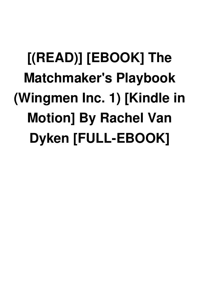 Playbook the van dyken rachel epub matchmakers The Matchmaker's