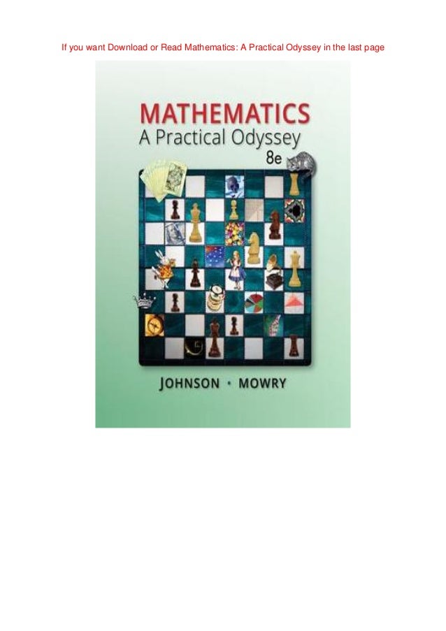 Read Mathematics A Practical Odyssey David B Johnson