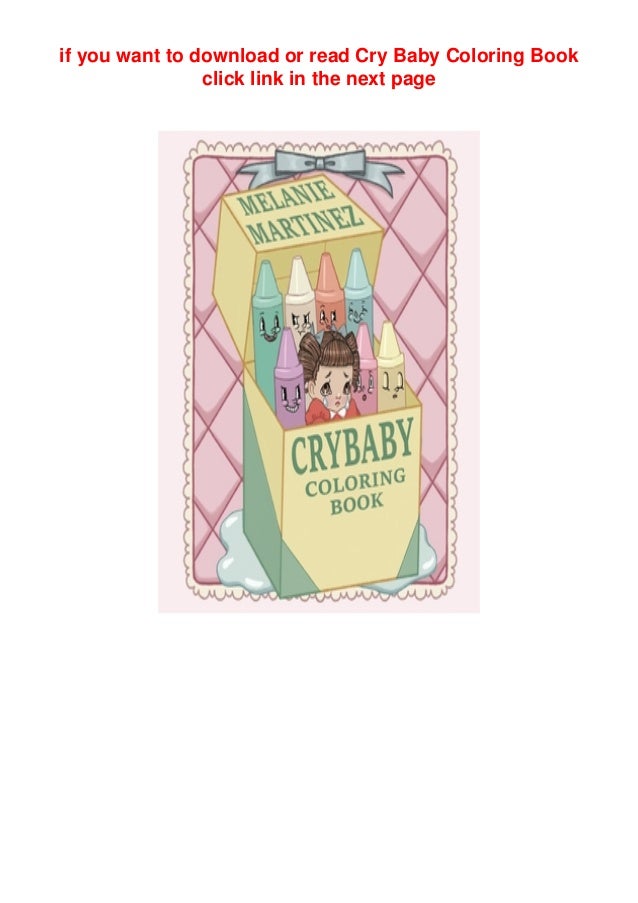 Download Read Online Cry Baby Coloring Book Free Ebook