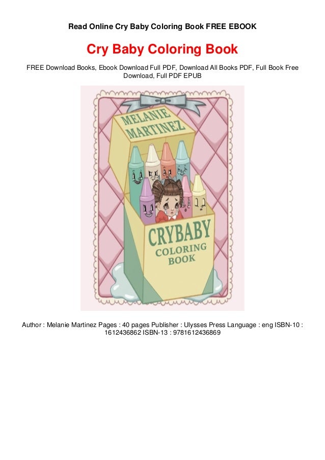 Download Read Online Cry Baby Coloring Book Free Ebook