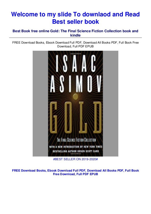 Read Online Gold The Final Science Fiction Collection Ebook Pdf