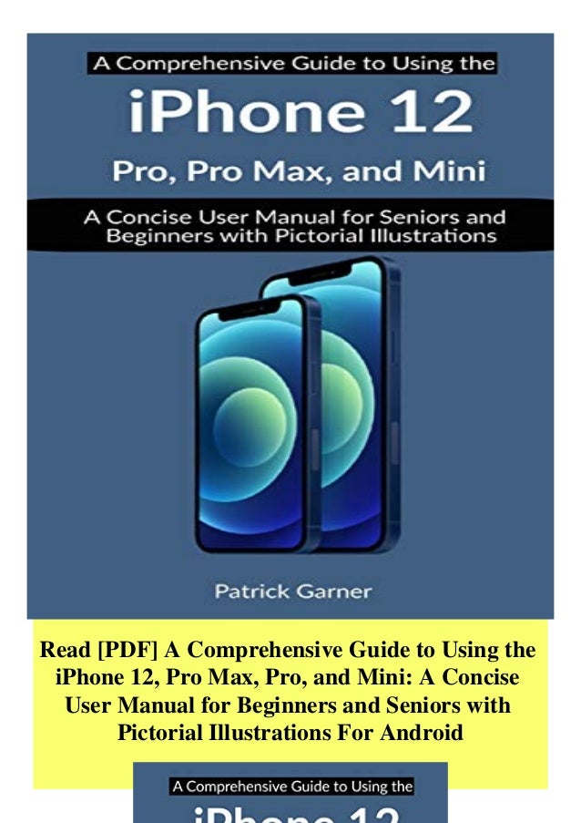Read Pdf A Comprehensive Guide To Using The Iphone 12 Pro Max Pro Read Pdf A Comprehensive Guide To Using The Iphone 12 Pro Max Pro