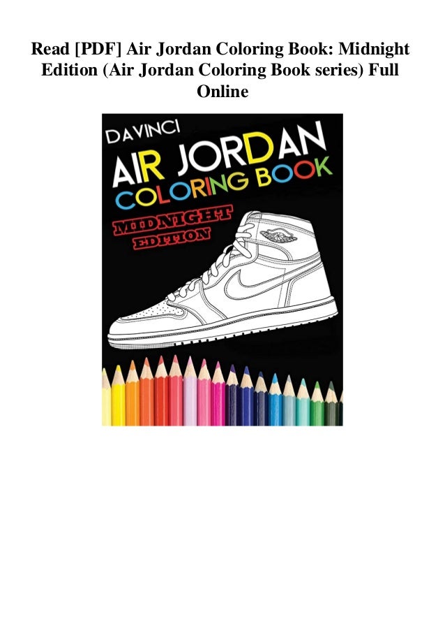 Download Read Pdf Air Jordan Coloring Book Midnight Edition Air Jordan Colo