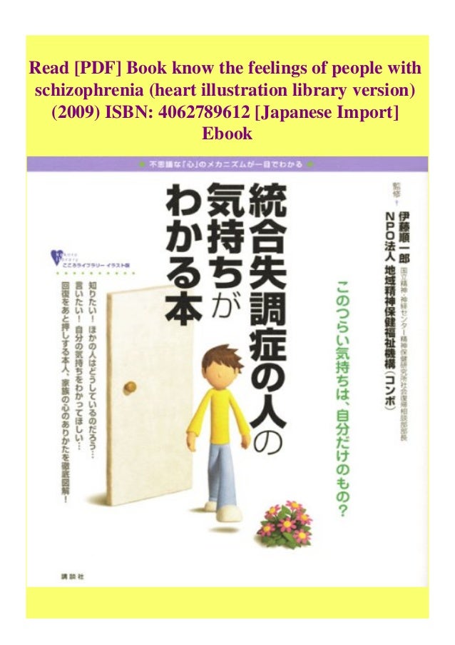 Read Pdf Book Know The Feelings Of People With Schizophrenia Heart