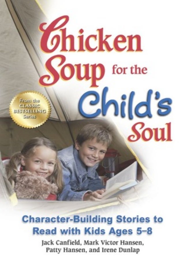 ((Read_[PDF])) Chicken Soup for the Child's Soul CharacterBuilding