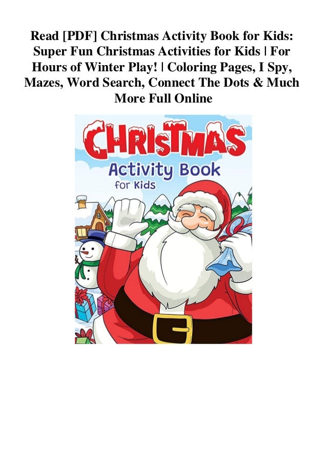 Read Pdf Christmas Activity Book For Kids Super Fun Christmas Activ