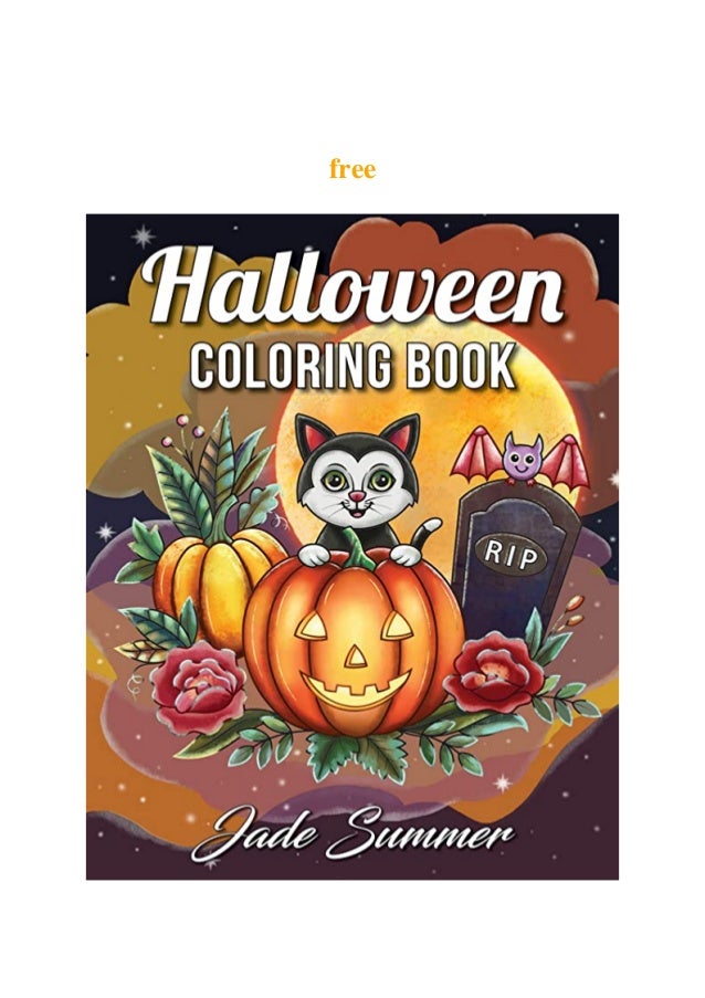 Download Read Pdf Halloween Coloring Book An Adult Coloring Book With Beauti