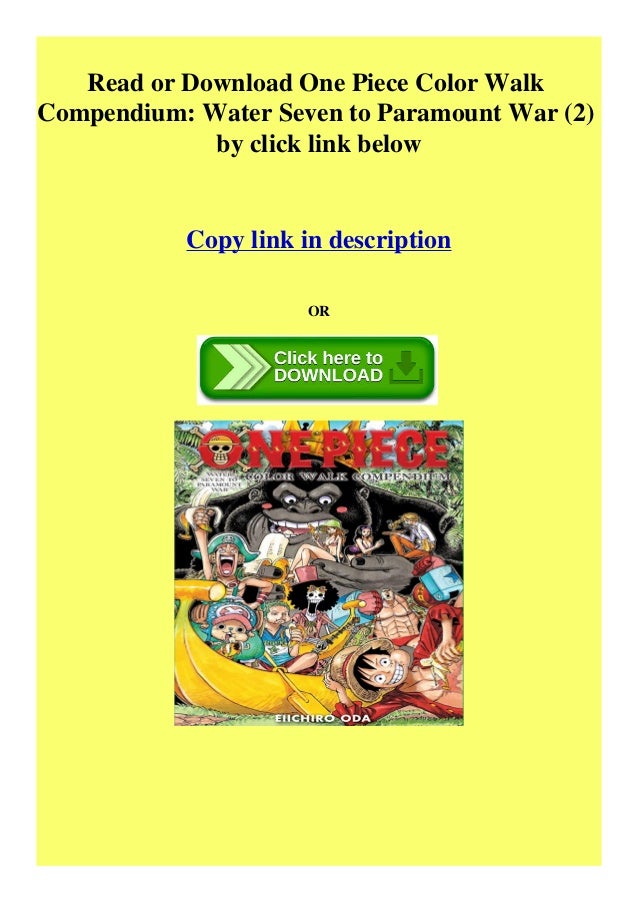 Read Pdf One Piece Color Walk Compendium Water Seven To Paramount War Read Pdf One Piece Color Walk Compendium Water Seven To Paramount War