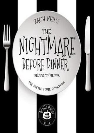 Read Pdf The Nightmare Before Dinner Recipes And Drinks From The Bee
