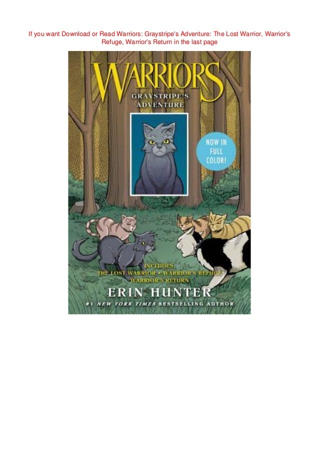 Read Pdf Warriors Graystripe S Adventure The Lost Warrior Warrio