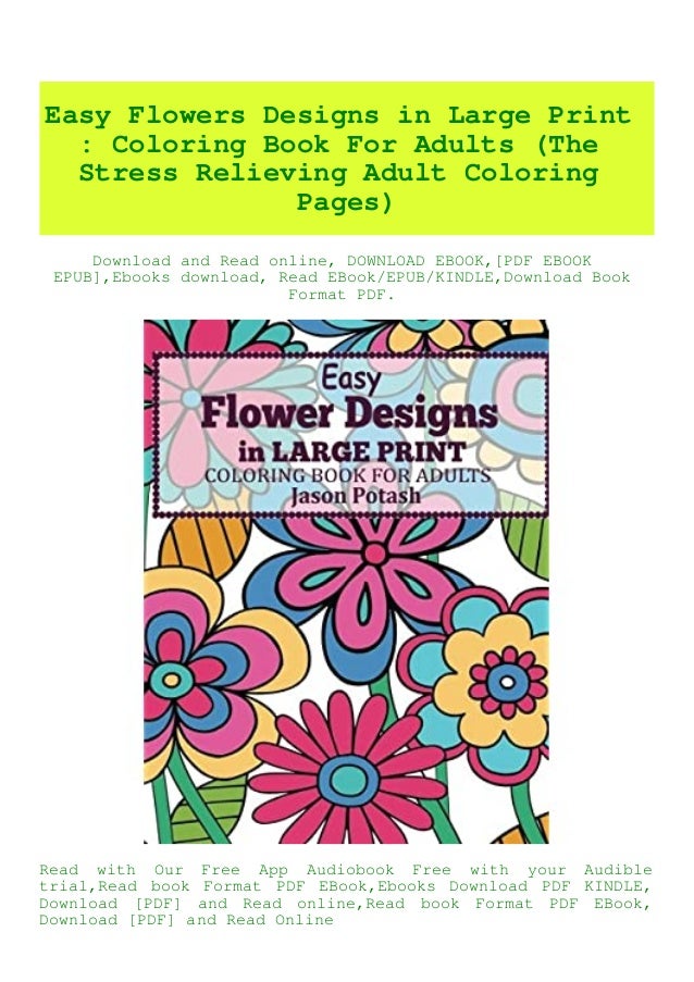 Download Read Pdf Easy Flowers Designs In Large Print Coloring Book For Ad