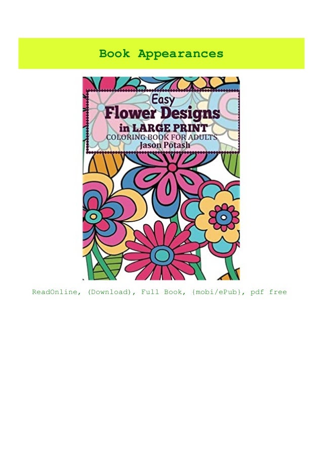 READ-PDF!) Easy Flowers Designs In Large Print Coloring Book For Ad… READ-PDF!) Easy Flowers Designs In Large Print Coloring Book For Ad…