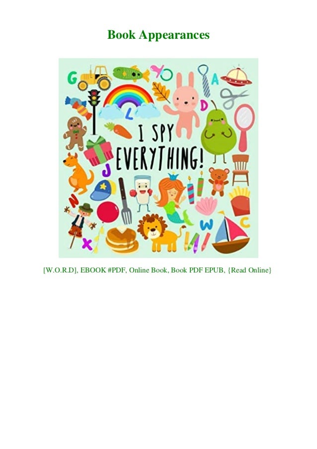 Read Pdf I Spy Everything A Fun Guessing Game For 2 4 Year Olds