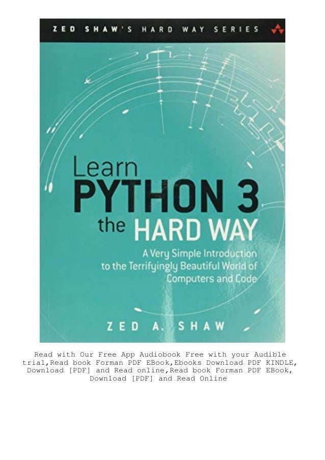 (READ-PDF!) Learn Python 3 the Hard Way A Very Simple Introduction to ...