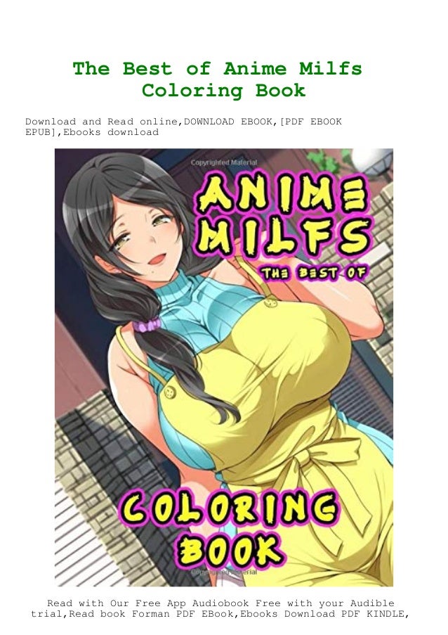 Download Read Pdf The Best Of Anime Milfs Coloring Book Kindle Ebook Epub