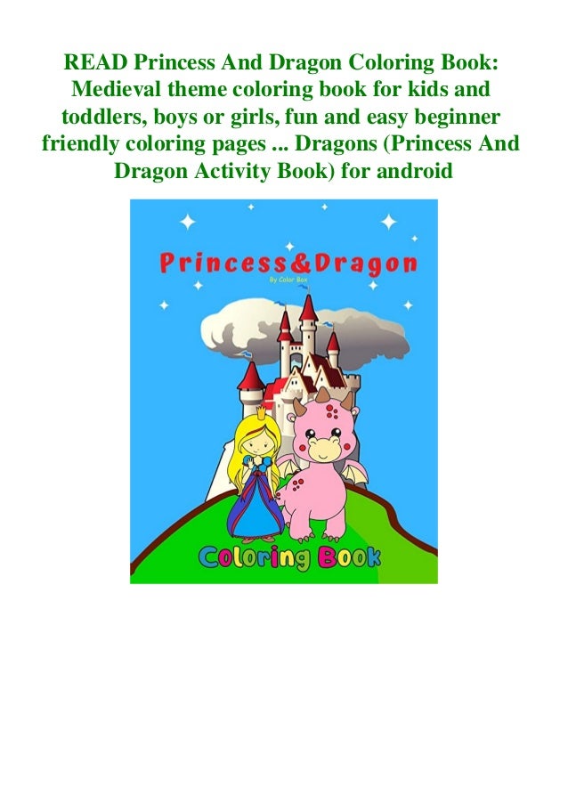 read princess and dragon coloring book medieval theme