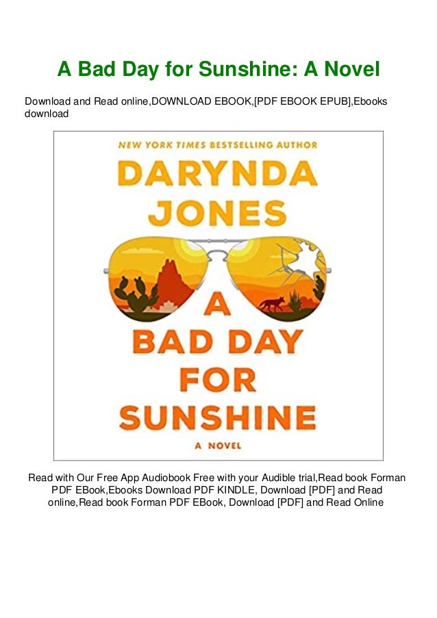 Read A Bad Day For Sunshine A Novel Pdf Free